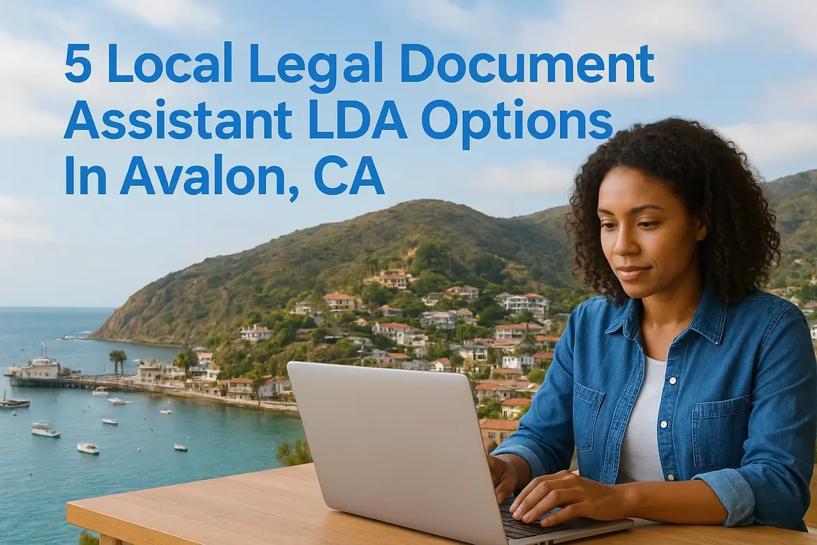 Legal Document Assistant LDA Options In Avalon, CA
