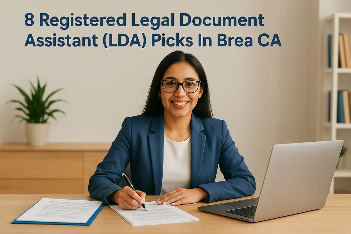 Legal Document Assistant Picks In Brea CA